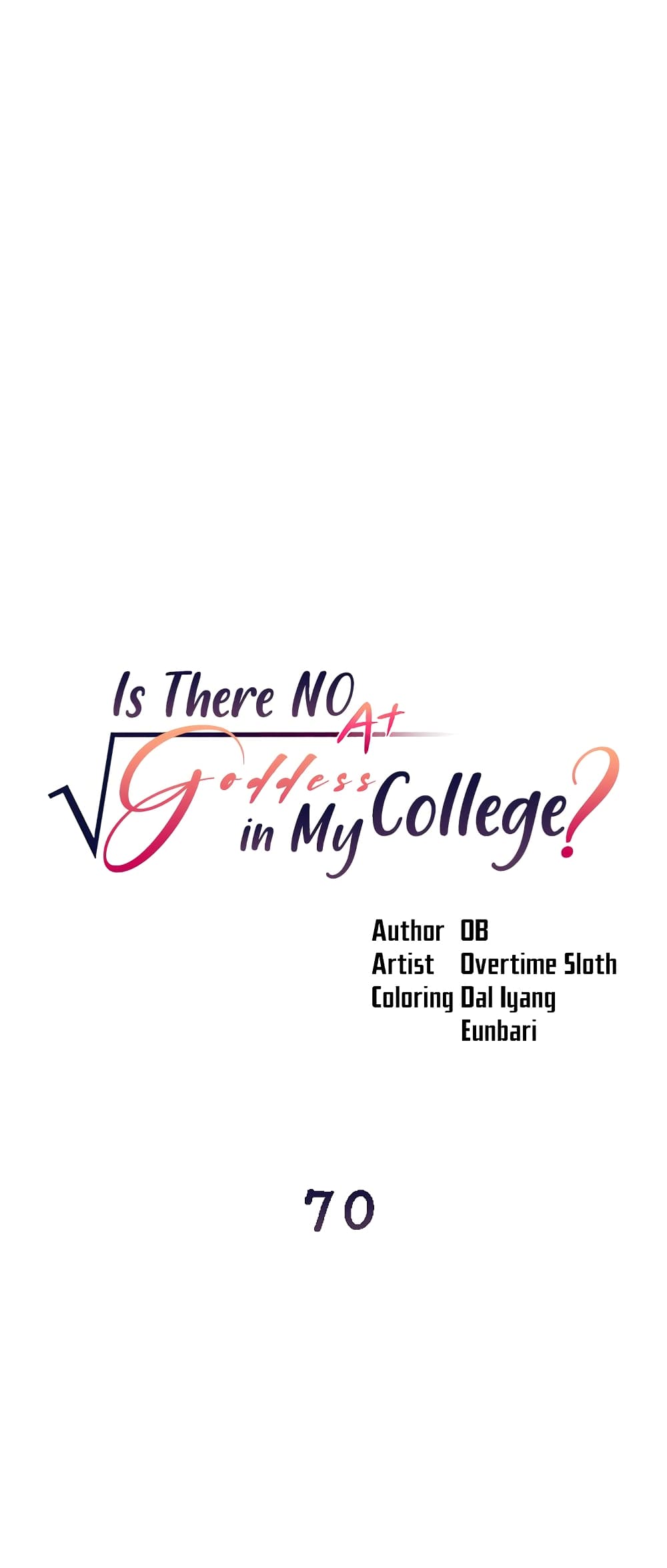 Is There No Goddess in My College 70 01