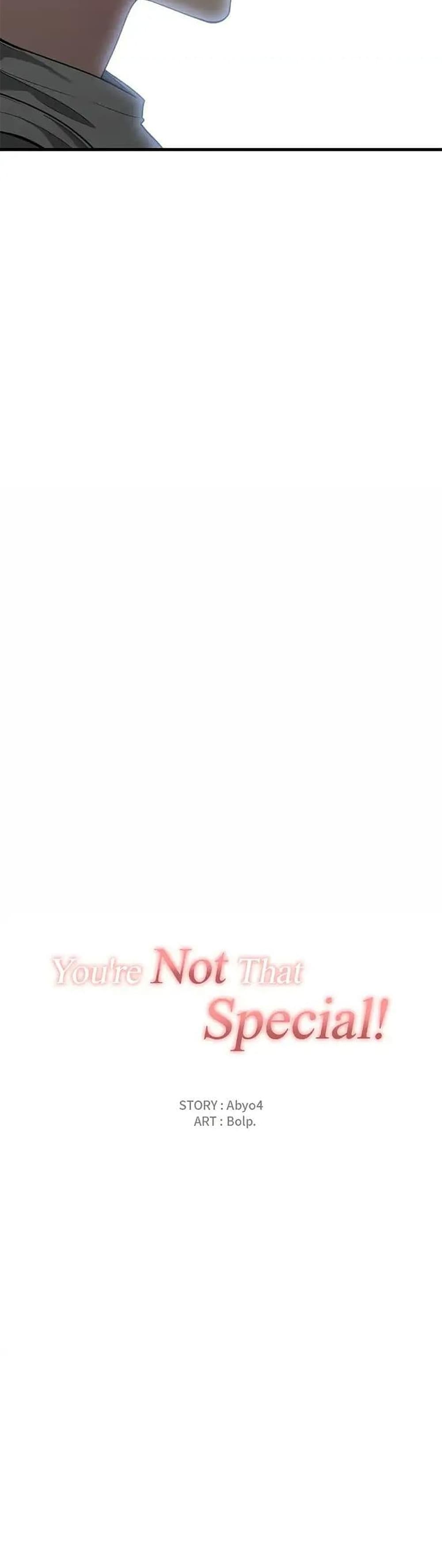 Youโ€re Not That Special!