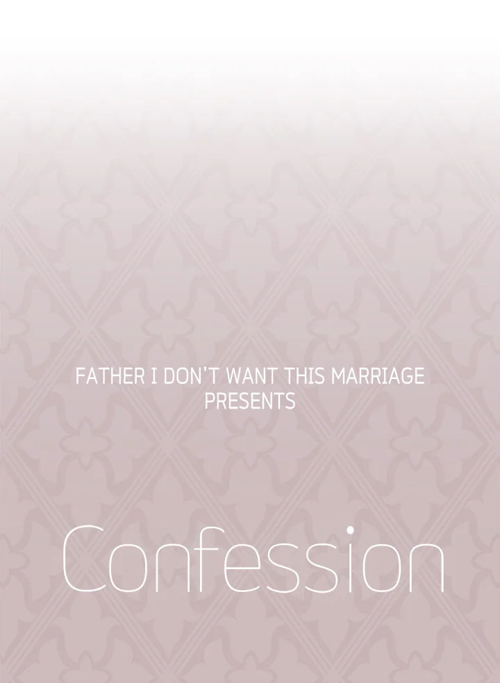 Father, I Don’t Want to Get Married! 111 134