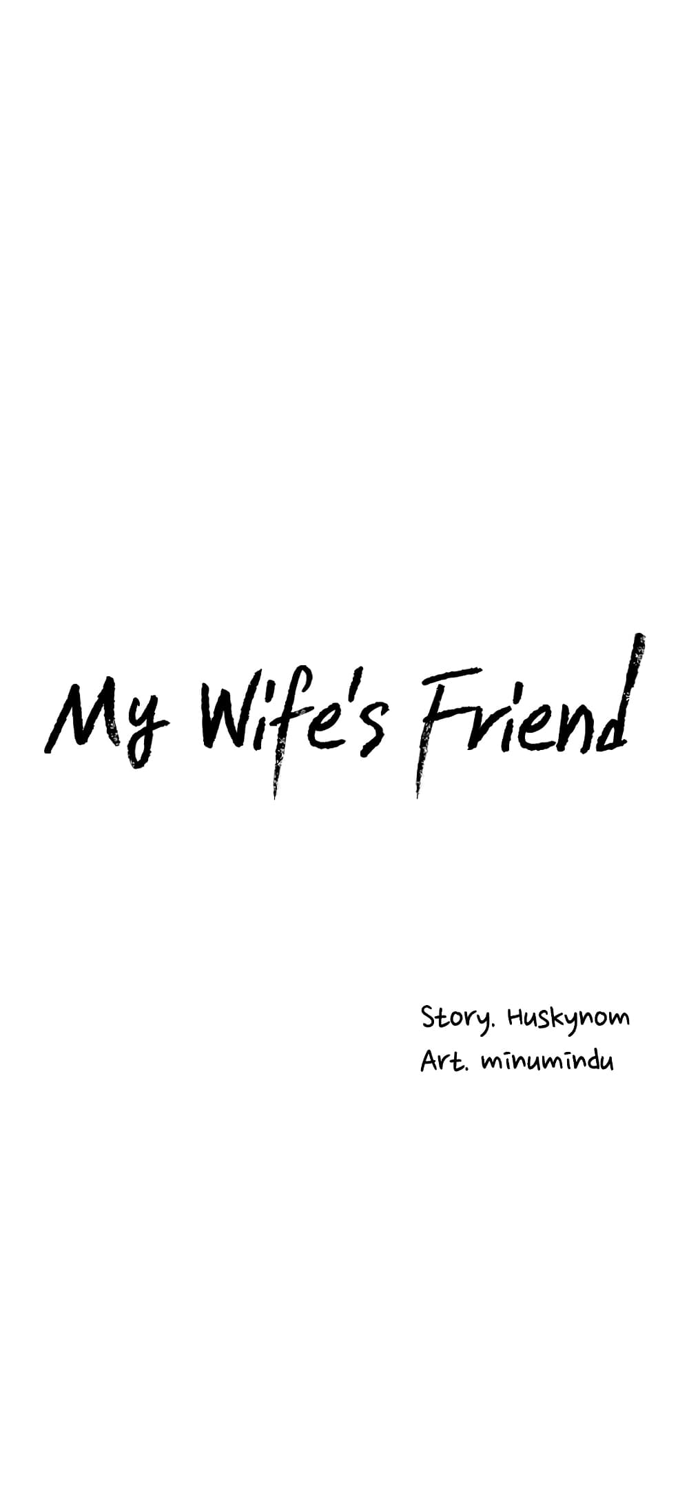 My Wifeโ€s Friend 19 35